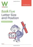 WriteWell 5: Letter Size and Position, Year 1, Ages 5-6 - Carol Matchett, Schofield & Sims