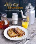 Lazy Day Brunches - Ryland Peters & Small