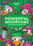 Powerful Mushrooms - Federico Di Vita