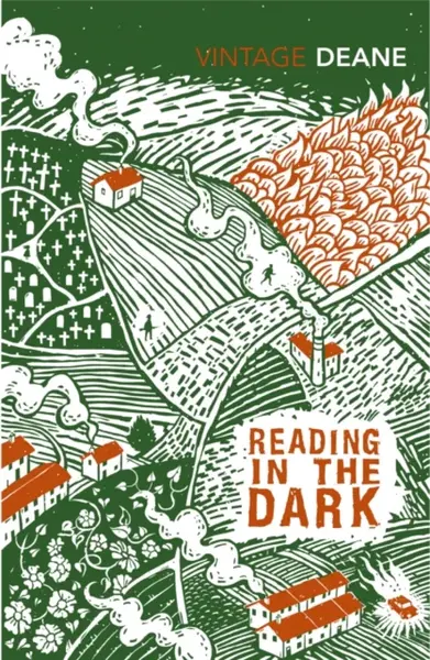 Reading in the Dark - Seamus Deane