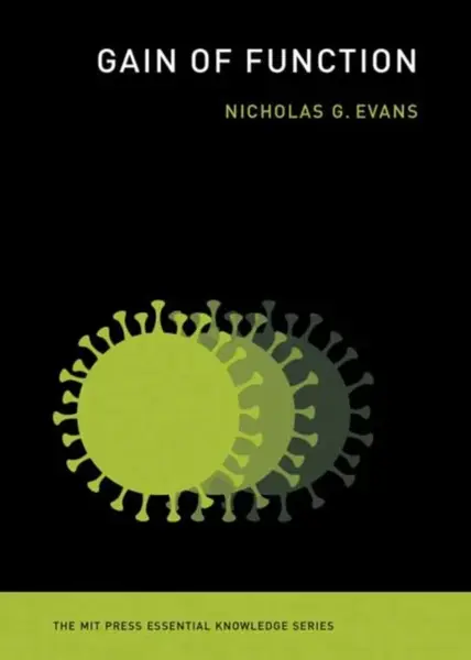 Gain of Function - Nicholas G. Evans