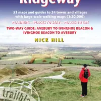 Ridgeway Trailblazer Walking Guide - Nick Hill