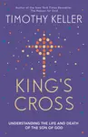 King's Cross - Timothy Keller