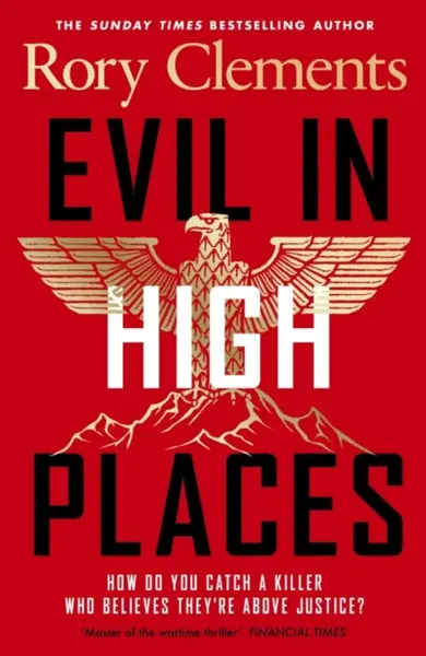 Evil in High Places - Rory Clements