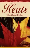 Heinemann Poetry Bookshelf: Keats Selected Poems and Letters - Robert Gittings