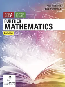Further Mathematics for CCEA GCSE - Neill Hamilton, Sam Stevenson
