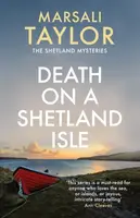 Death on a Shetland Isle - Marsali Taylor