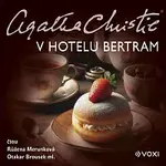 Agatha Christie, Agatha Christie, Agatha Christie Mallowanová – V hotelu Bertram