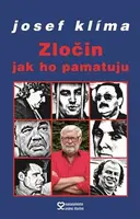 Zločin jak ho pamatuju - Josef Klíma