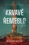 Krvavé řemeslo - Chuck Dixon - e-kniha