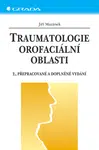 Traumatologie orofaciální oblasti, Mazánek Jiří