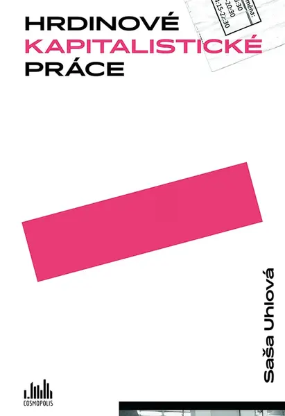 Hrdinové kapitalistické práce, Uhlová Saša