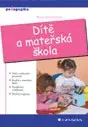 Dítě a mateřská škola, Koťátková Soňa