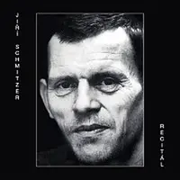 Jiří Schmitzer – Recitál CD