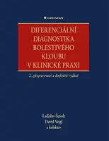 E-kniha: Diferenciální diagnostika bolestivého kloubu v klinické praxi od Šenolt Ladislav
