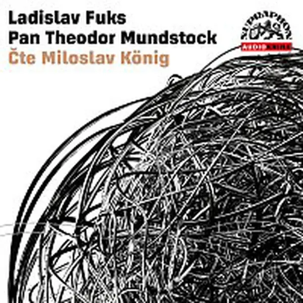 Miloslav König – Fuks: Pan Theodor Mundstock