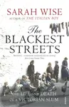 The Blackest Streets - Sarah Wise