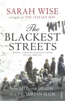 The Blackest Streets - Sarah Wise