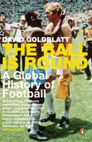 The Ball is Round - Goldblatt David