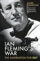 Ian Fleming's War - Mark Simmons