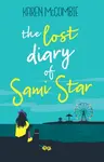 The Lost Diary of Sami Star - Karen McCombieová