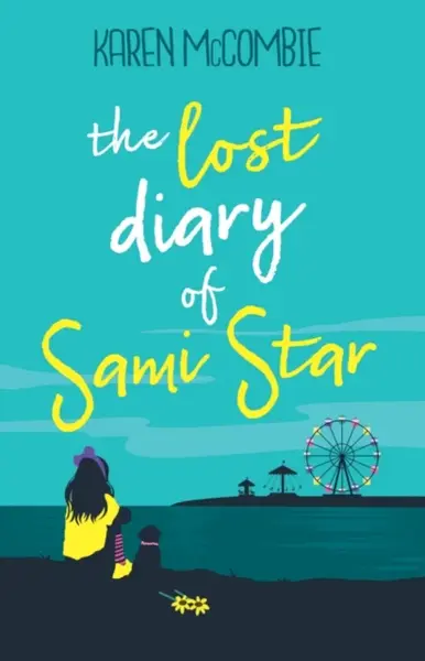 The Lost Diary of Sami Star - Karen McCombieová