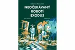 Neočekávaný robotí exodus (Defekt) - Taťána Rubášová