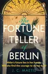 The Fortune Teller of Berlin…