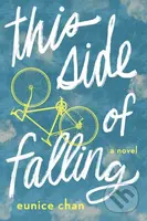 This Side of Falling - Eunice Chan - kniha z kategorie Pro děti