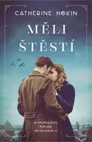 Měli štěstí (Defekt) - Catherine Hokin