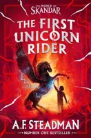 World of Skandar: The First Unicorn Rider - A. F. Steadmanová