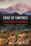 Edge of Empires (A History of Georgia) - Donald Rayfield - kniha z kategorie Historie