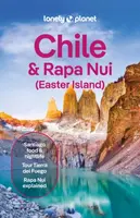 Lonely Planet Chile & Rapa Nui (Easter Island) - Yanagihara Wendy, Albiston Isabel, Lonely Planet, Kevin Raub, Mark Johanson, Bailey Freeman