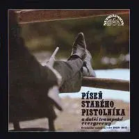 Settleři, Melody Boys, Westmeni... – Píseň starého pistolníka