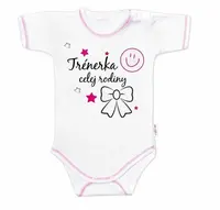 Baby Nellys Body krátký rukáv  Trenérka celej rodiny, holka vel.  74