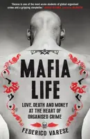 Mafia Life - Professor Federico Varese