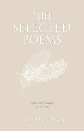 100 Selected Poems - Emily Dickinson