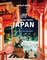 Lonely Planet Best Road Trips Japan - McLachlan Craig, Lonely Planet, Jessica Korteman, Kimberly Hughes, Selena Takigawa Hoy, Louise George Kittaka