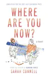 Where Are You Now? - Sarah Connell