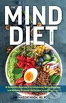 The MIND Diet: 2nd Edition…