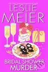 Bridal Shower Murder - Leslie Meier