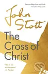 The Cross of Christ (With Study Guide) - John Stott - kniha z kategorie Filozofie