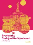Procházky Českými Budějovicemi - Budějčanda