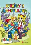 Kája a Bambuláček – Pohádky z Bambulkova - Lollipopz