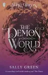 The Demon World (The Smoke Thieves Book 2) - Sally Greenová