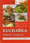 Kuchařka lékařů českých - Štěpán Svačina, Jiří Široký