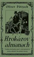 Hrobárov almanach - Oliver Pötzsch