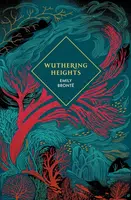 Wuthering Heights - Emily Brontëová