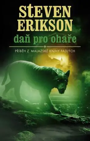 Daň pro ohaře - Steven Erikson - e-kniha