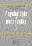 Psychologie a pedagogika I - Marie Rozsypalová